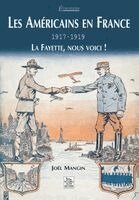Américains en France 1917-1919 (Les)