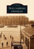 Casernes disparues (Nos)