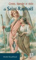 Contes, légendes et récits de Saint-Raphaël