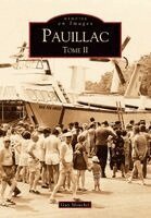 Pauillac - Tome II