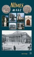Nîmes de A à Z