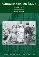Chroniques du Lude 1900-1920