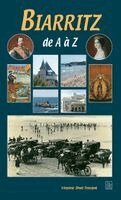 Biarritz de A à Z