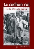 Cochon roi (Le)