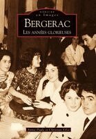 F - Bergerac (Les Années Glorieuses) - Tome IV, Häftad