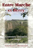 Daniel Bernard, Bouchaud Gilbert - Marche et Berry (Entre), Häftad. Tillgänglighet: Lägg i varukorg