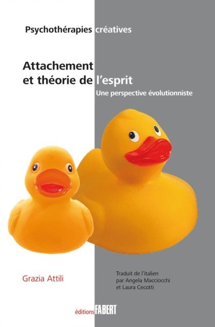 Grazia Attili - Attachement et théorie de l'esprit, E-bok