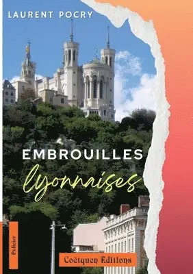 Laurent Pocry - Embrouilles lyonnaises, Häftad. Tillgänglighet: Lägg i varukorg