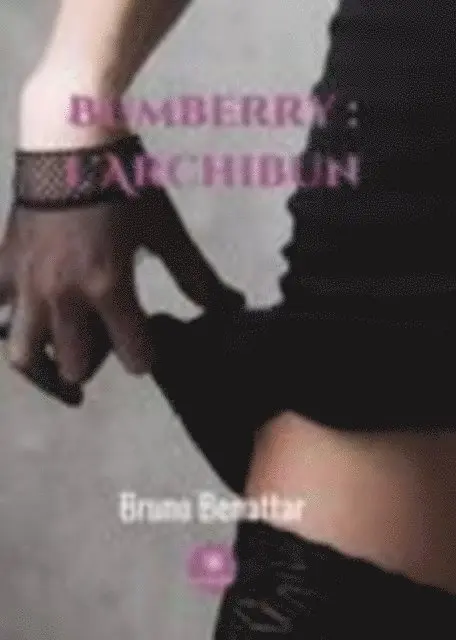 Bruno Benattar - Bumberry, E-bok. Tillgänglighet: Lägg i varukorg