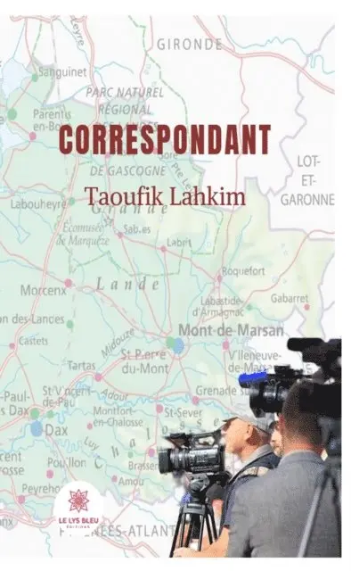 Taoufik Lahkim - Correspondant, E-bok. Tillgänglighet: Lägg i varukorg