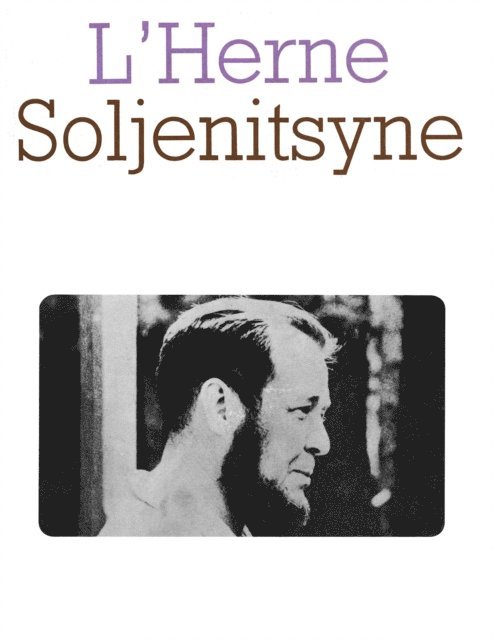 Michel Aucouturier, Georges Nivat - Cahier de L'Herne n°16 : Soljenitsyne, E-bok