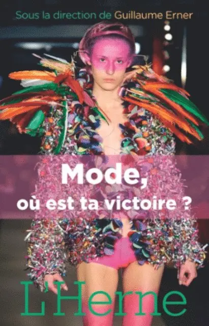 Guillaume ERNER - Mode, où est ta victoire ?, E-bok. Tillgänglighet: Lägg i varukorg