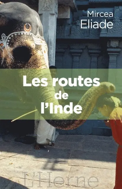 Mircea Eliade - Les routes de l'Inde, E-bok. Tillgänglighet: Lägg i varukorg