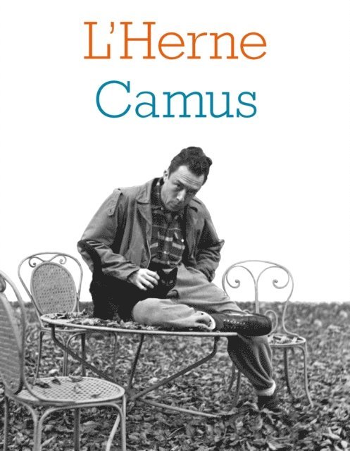 Agnes Spiquel-Courdille, Raymond Gay-Crosier - Cahier de L'Herne N° 103 : Albert Camus, E-bok