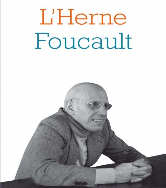 Jean-Francois Bert, Philippe Artieres, Frederic Gros, Judith Revel - Cahier de L'Herne N°95 : Foucault, E-bok
