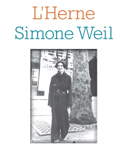 Emmanuel Gabellieri, Francois L'Yvonnet - Cahier de L'Herne N°105 : Simone Weil, E-bok