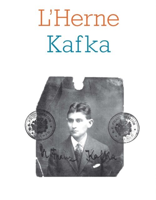 Wolfgang Asholt, Jean-Pierre Morel - Cahier de L'Herne N°108 : Kafka, E-bok