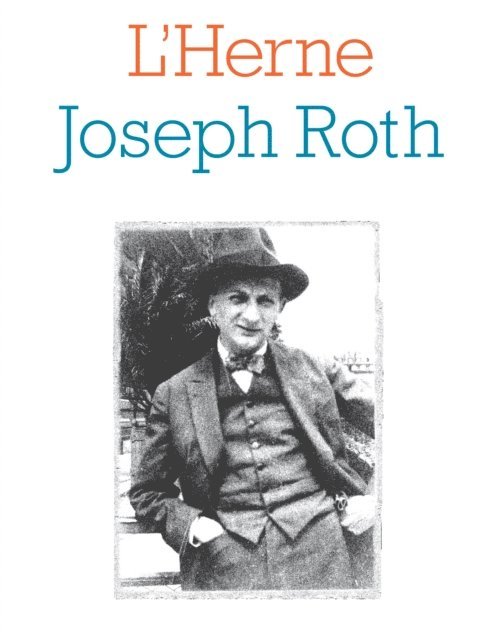 Carole Ksiazenicer-Matheron, Stephane Pesnel, Joseph Roth - Cahier de L'Herne N°111 : Joseph Roth, E-bok