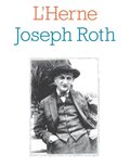 Cahier de L''Herne NÂ°111 : Joseph Roth