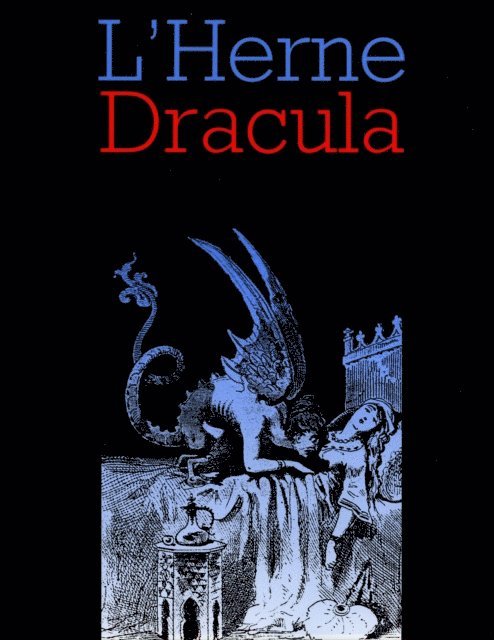 Charles Grivel - Cahier de L'Herne n° 68 : Dracula, E-bok