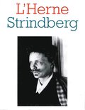 Cahier de L''Herne n° 74 : Strindberg