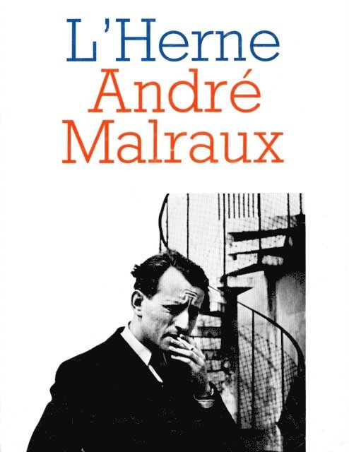 Michel Cazenave - Cahier de L'Herne n° 43 : André Malraux, E-bok