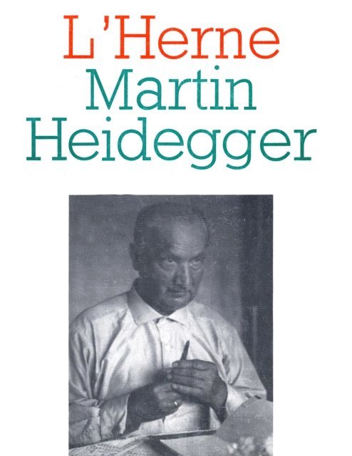 Michel Haar - Cahier de L'Herne n° 45 : Heidegger, E-bok