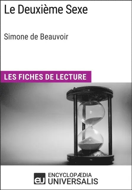 Encyclopaedia Universalis - Le Deuxieme Sexe de Simone de Beauvoir, E-bok. Tillgänglighet: Lägg i varukorg