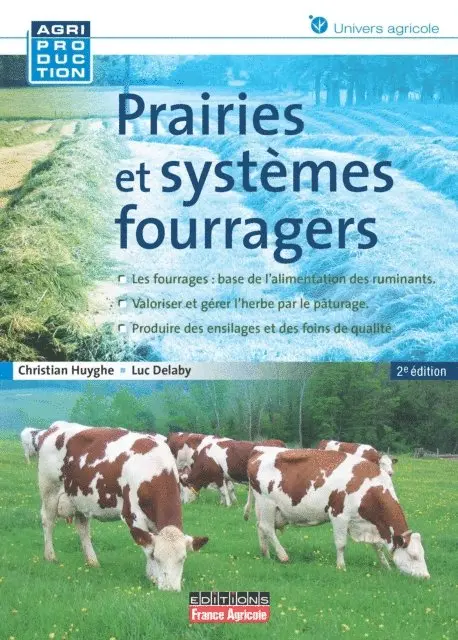 Luc Delaby, Christian Huyghe - Prairies et systèmes fourragers, E-bok. Tillgänglighet: Lägg i varukorg