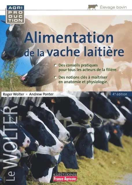 Andrew Ponter, Roger Wolter - Alimentation de la vache laitière 4e ed, E-bok. Tillgänglighet: Lägg i varukorg