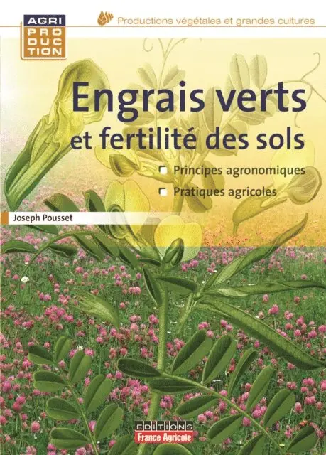 Joseph Pousset - Engrais vert et fertilité des sols - 3e édition, E-bok. Tillgänglighet: Lägg i varukorg