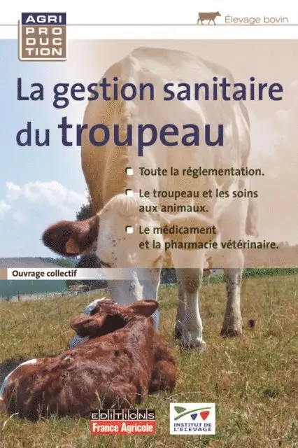 Collectif - La gestion sanitaire du troupeau, E-bok. Tillgänglighet: Lägg i varukorg