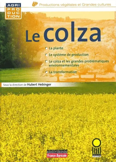 Sous la direction de Hubert Hebinger - Le colza, E-bok. Tillgänglighet: Lägg i varukorg
