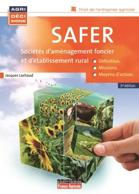 Jacques Lachaud - SAFER (Sociétés d’aménagement foncier et d’établissement rural), E-bok. Tillgänglighet: Lägg i varukorg