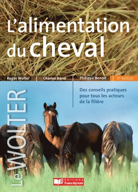 Charles Barre, Roger Wolter, Philippe Benoit - L'alimentation du cheval, E-bok. Tillgänglighet: Lägg i varukorg