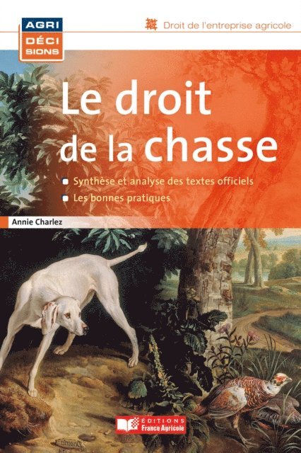 A. Charles - Le droit de la chasse, E-bok