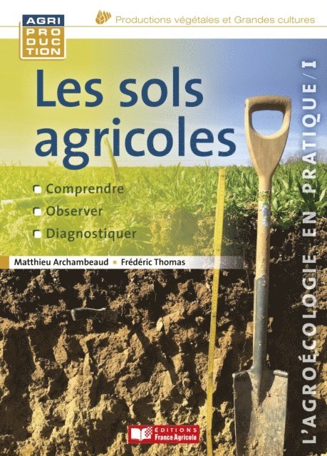 Frederic Thomas, Matthieu Archambeaud - Les sols agricoles, E-bok
