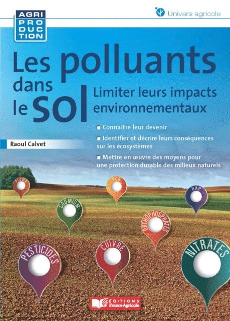 Raoul Calvet - Les polluants dans le sol, E-bok