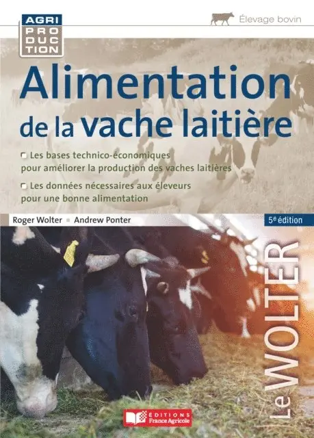 Andrew Ponter, Roger Wolter - Alimentation de la vache laitière, 5e édition, E-bok. Tillgänglighet: Lägg i varukorg