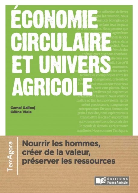 Celine Viala, Camal Gallouj - Economie circulaire et univers agricole, E-bok
