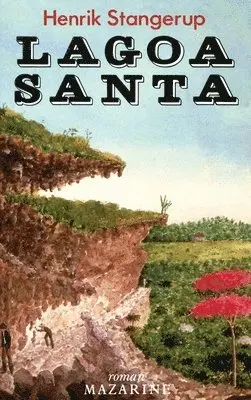 Henrik Stangerup - Lagoa Santa, Häftad. Tillgänglighet: Lägg i varukorg
