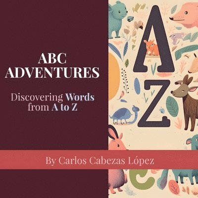 Carlos Cabezas López - ABC Adventures, Häftad