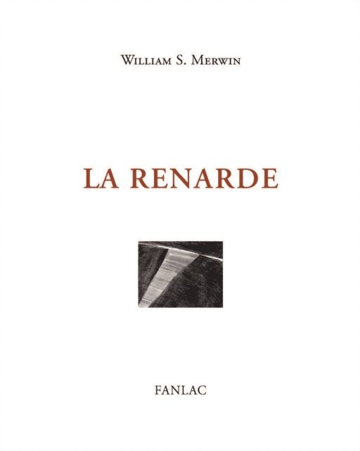 William S. Merwin - La renarde, E-bok