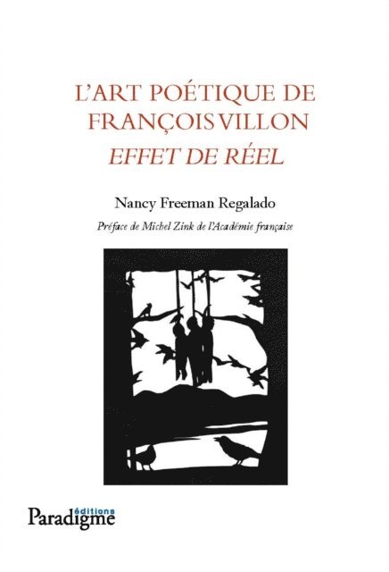 Nancy Freeman Regalado - L'art poétique de François Villon, effet de réel, E-bok