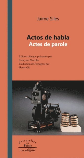 Jaime Siles - Actos de habla - Actes de paroles, E-bok