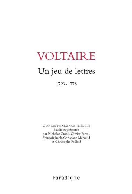 Nicholas Cronk, Olivier Ferret, Voltaire - Un jeu de lettres : 1723-1778, E-bok