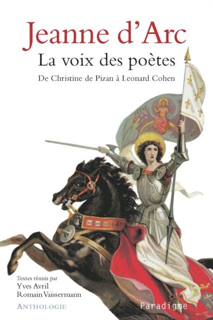 Yves Avril, Romain Vaissermann - Jeanne d'Arc la Voix des poètes, E-bok