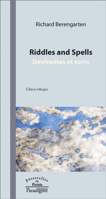Richard Berengarten - Riddles and Spells, E-bok