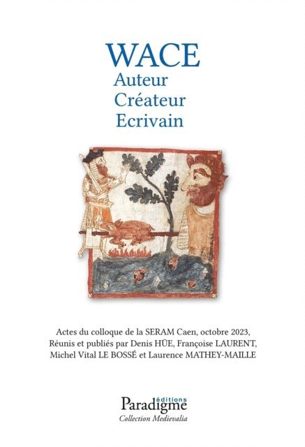 Denis Hue - Wace, auteur, créateur, écrivain, E-bok
