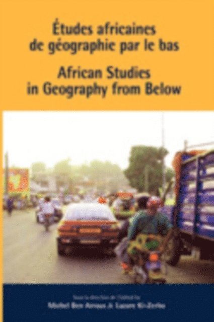 Lazare Ki-Zerbo, Ben Arrous - African Studies in Geography from Below, E-bok